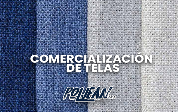 En Poljean nos encargamos de la comercialización de telas